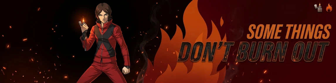 Some Things Don't Burn Out